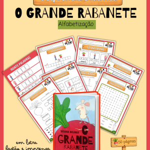 SD Alfabetização - O Grande Rabanete - Tatiana Belink